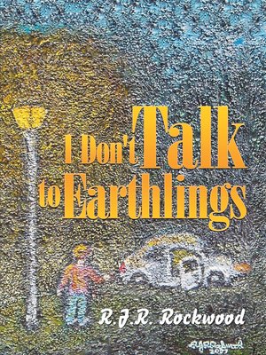 cover image of I Don't Talk to Earthlings